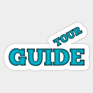 Tour guide Sticker